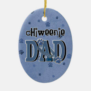 ChiWeenie DAD Keramisch Ornament