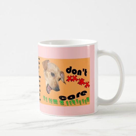 Chiweenie Don't Care Koffiemok (Rechts)