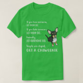 Chiweenie Funny Haal een Chiweenie Puppy Dog T-shirt (Design voorkant)