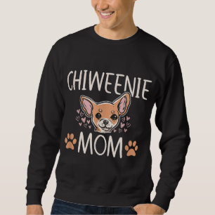 Chiweenie mama Chihuahua Cute Dog Owner Love Lover Trui