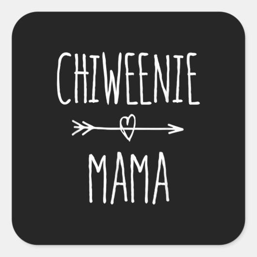 chiweenie mama chihuahua mam gift vierkante sticker (Voorkant)