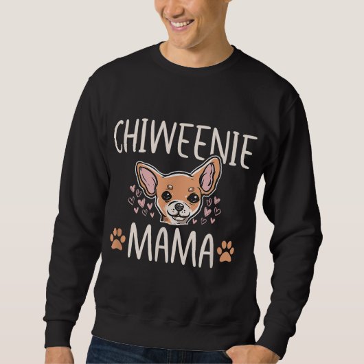 Chiweenie mama Cute Dog Puppy Owner Love Lover Trui (Voorkant)