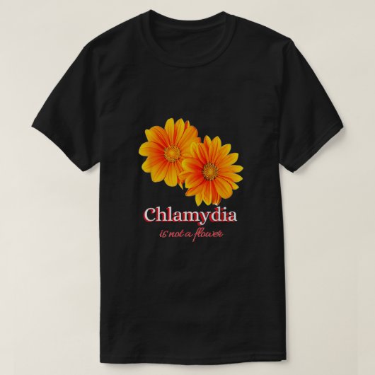Chlamydia is geen ventilator t-shirt (Design voorkant)