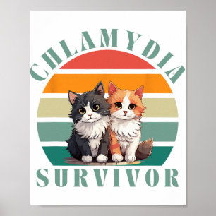 Chlamydia Survivor Retro Sarcastisch Ironisch Y2k  Poster
