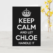 Chloe Keep Calm Gepersonaliseerde Naam Grappige Ve Kaart (Gele Bloem)