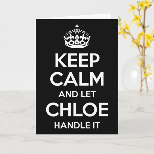 Chloe Keep Calm Gepersonaliseerde Naam Grappige Ve Kaart (Gele Bloem)
