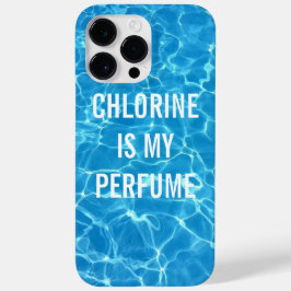 Chloor is mijn geurstofzwembad Typografisch Case-Mate iPhone 14 Pro Max Hoesje