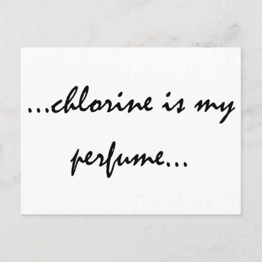 Chloor is mijn parfum briefkaart (Voorkant)