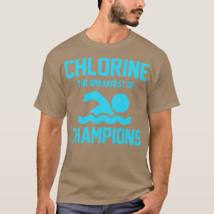 Chloor voor het ontbijt t-shirt