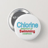 Chlorine Breakfast van zwemmers Ronde Button 5,7 Cm (Voorkant /achterkant)
