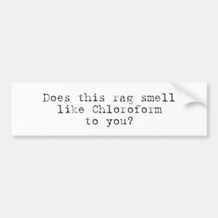 chloroform bumpersticker