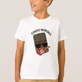 Choc en roll grappige chocolade woordspeling t-shirt (Voorkant)