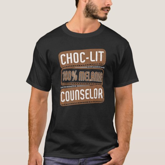 Choc-lit 100 Melanin Counselor Proud Black History T-shirt (Voorkant)