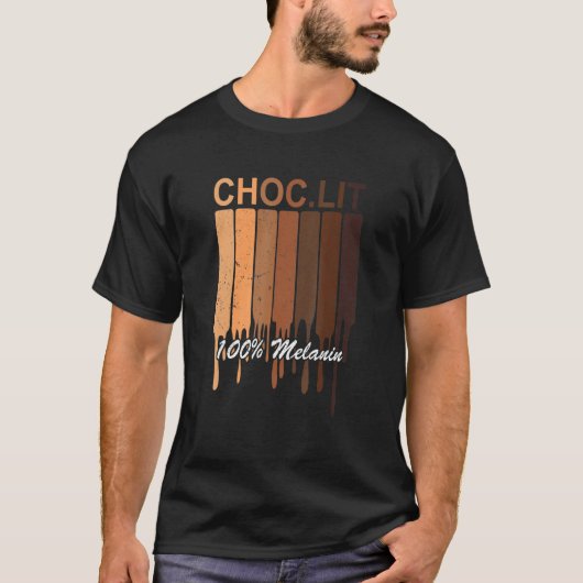 Choc Lit Melanin Black Pride Geschiedenis Bhm Afri T-shirt (Voorkant)