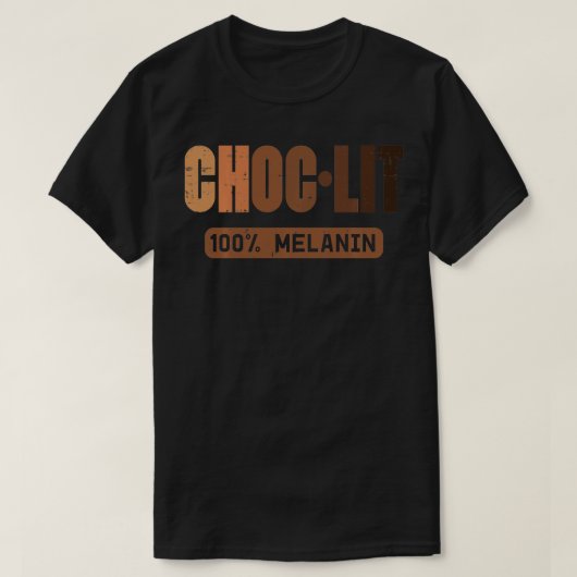Choc Lit Melanin Black Pride History BHM African T-shirt (Design voorkant)