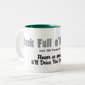 Chock Full o'Madness - Mok (Voorkant links)