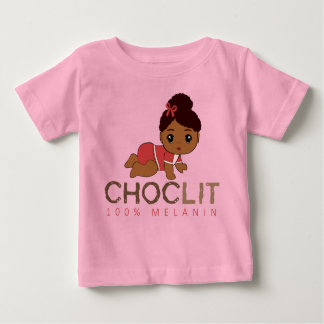 Choclit: 100% Melanin Baby Girl