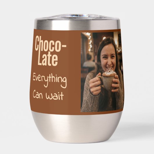 Choco-Late Everything Can Wait 2 Photo (Voorkant)