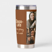 Choco-Late Everything Can Wait 4 Photo  Geïsoleerde Drinkbeker (Achterkant)