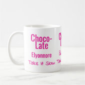 Choco-Late Take It Slow Personalized Mug Koffiemok (Links)