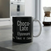 Choco-Late Take It Slow Personalized Mug Koffiemok