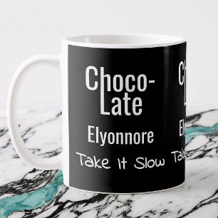 Choco-Late Take It Slow Persoonlijke Mok