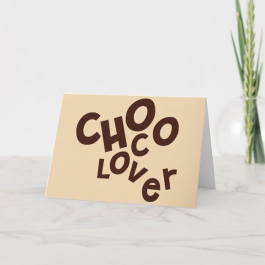 Choco Lover Groeten Kaart (Voorkant)