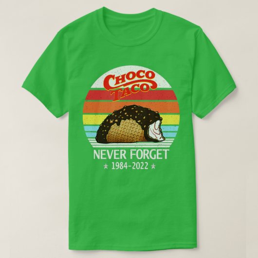 Choco Taco vergeet nooit Retro Style Funny T-shirt (Design voorkant)