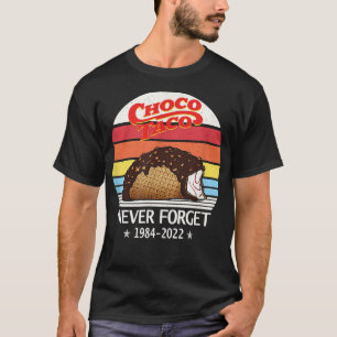 Choco Taco vergeet nooit Retro Style FunnyT-Shirt T-shirt