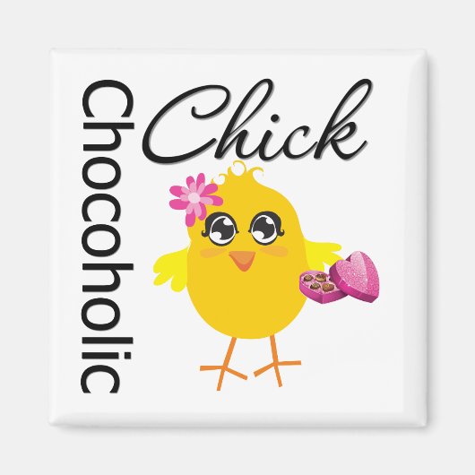 Chocoholic Chick Magneet (Voorkant)