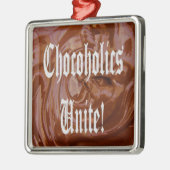 Chocoholica Unite Premium Square Ornament (Links)