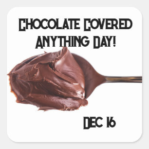 Chocolade bedekte alles dag vierkante sticker