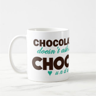 Chocolade begrijpt [Turquoise] Koffiemok