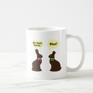 Chocolade bunnies Mijn kont doet pijn... Wat? Koffiemok
