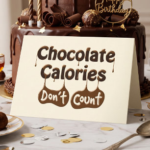 Chocolade Calorieën Tellen Niet Grappige Verjaarda Kaart