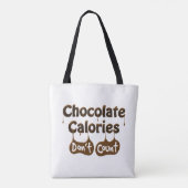 Chocolade Calories niet tellen Tote Bag (Achterkant)