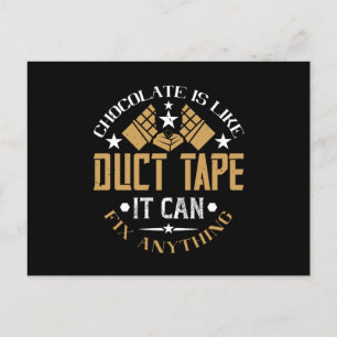 Chocolade - Chocolade is als een dikke tape Briefkaart