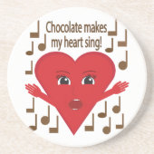 Chocolade doet mijn hart zingen! zingend hart zandsteen onderzetter (Voorkant)