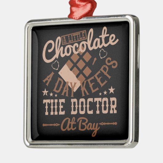 Chocolade - een beetje chocolade per dag metalen ornament (Links)
