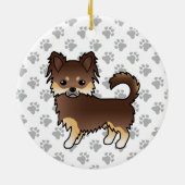 Chocolade en Tan Long Coat Chihuahua Dog & Paws Keramisch Ornament (Achterkant)