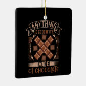 Chocolade - goed wanneer chocolade is gemaakt keramisch ornament (Rechts)