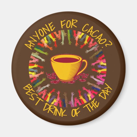 Chocolade IEDEREEN VOOR CACAO  Magneet (Voorkant)