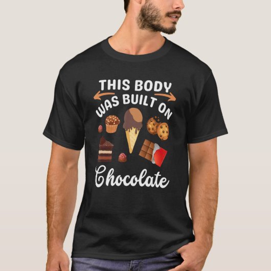 Chocolade ijsjes dessert lichaam gemaakt door ch t-shirt (Voorkant)