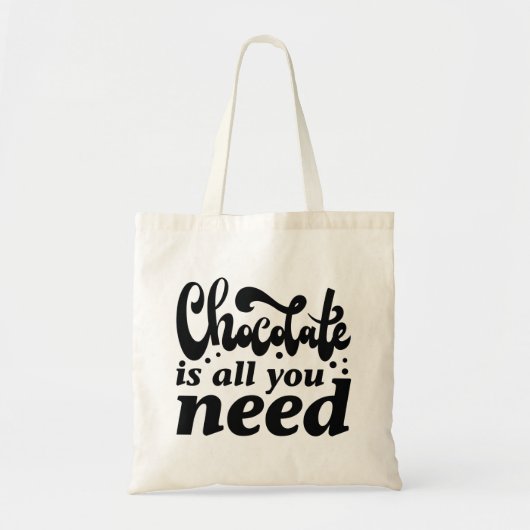 Chocolade is alles wat je nodig hebt tote bag (Voorkant)