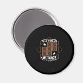 Chocolade is goedkoper dan een behandeling magneet (Voorkant / Achterkant)