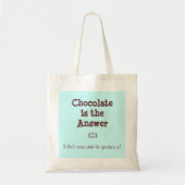 Chocolade is het antwoord tote bag (Voorkant)