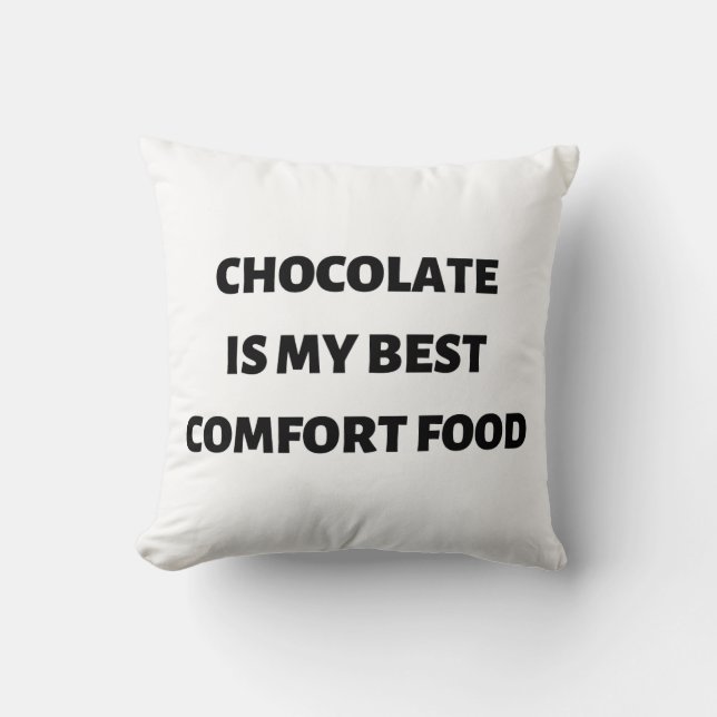 Chocolade is mijn beste troostvoedsel kussen (Voorkant)
