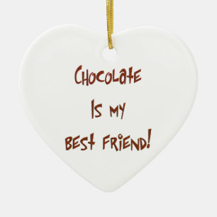 Chocolade is mijn beste vriend Br. Heart Ornament