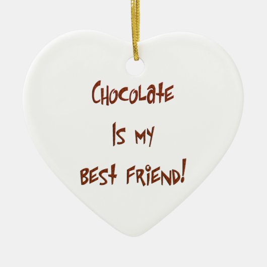 Chocolade is mijn beste vriend Br. Heart Ornament (Voorkant)
