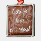 Chocolade is mijn beste vriend prem. Vierkant Orna Metalen Ornament (Links)